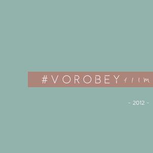 VOROBEY FILM  